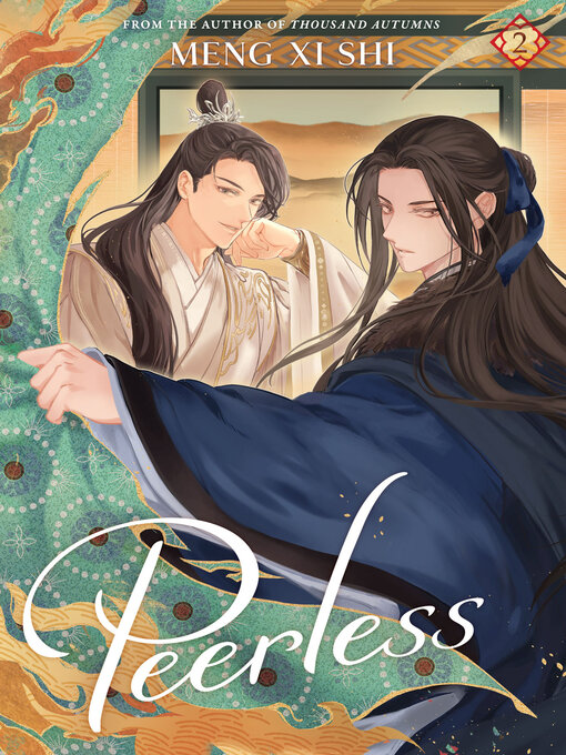 Title details for Peerless, Volume 2 by Meng Xi Shi - Wait list
